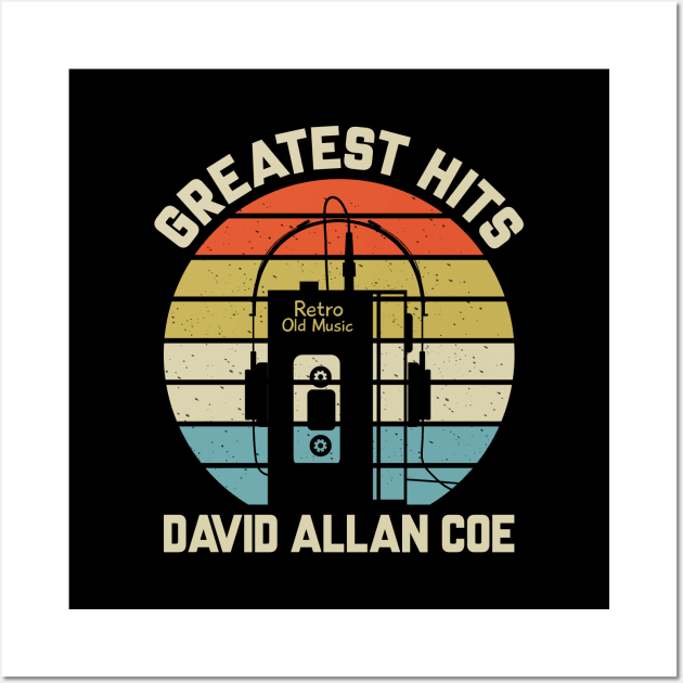 Greatest Hits David Retro Walkman Allan Coe Vintage Art Wall Art by Dinosaur Mask Store